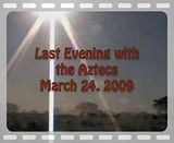 Last Evening with Aztecs